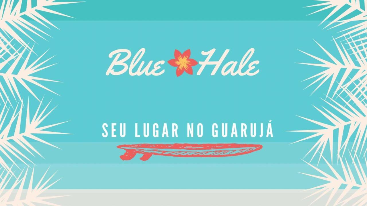 Blue Hale Hotel Guaruja Exterior photo